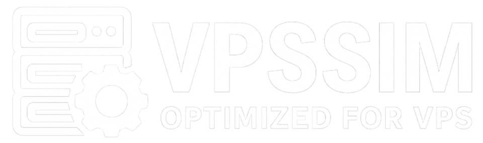 VPSSIM - Tối ưu hiệu suất VPS Server