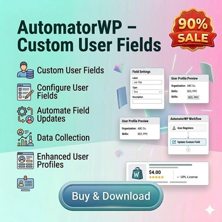 Buy AutomatorWP – Custom User Fields Sale 90% (6/2026)