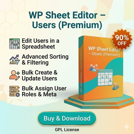 WordPress Theme & Plugin WP Sheet Editor – Users (Premium)